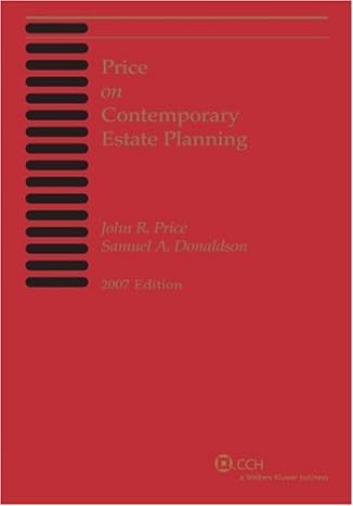 price on contemporary estate planning 2007 edition john r. price 0808090569, 978-0808090564