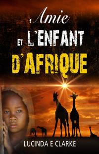 Amie Et Lenfant Dafrique