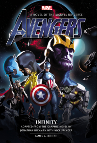 the avengers infinity a novel of the marvel universe  james a. moore 1789091624, 1789091632, 9781789091625,