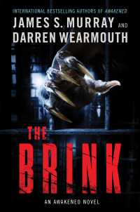 the brink an awakened novel 1st edition james s. murray, darren wearmouth 0062868977, 0062868985,