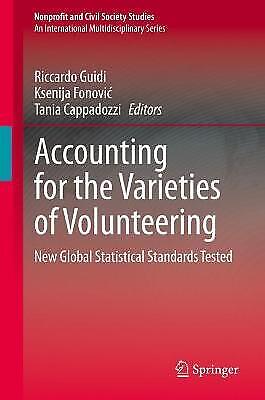 accounting for the varieties of volunteering  new global statistical standards tested 1st edition tania