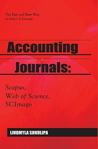 accounting journals scopus web of science scimago 1st edition liudmyla shkulipa 9788395669668, 8395669666