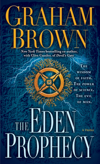the eden prophecy 1st edition graham brown 0345527801, 034552781x, 9780345527806, 9780345527813