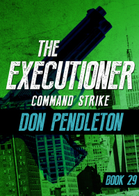 the executioner command strike book 29 1st edition don pendleton 1497685818, 9781497685819