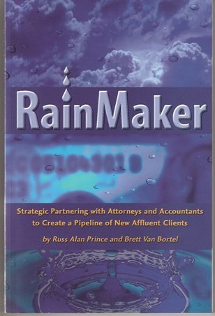 rainmaker strategic partnering with attorneys and accountants to create a pipeline of new affluent clients