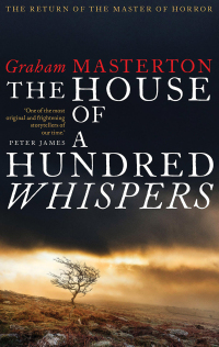 the house of a hundred whispers  graham masterton 1789544262, 1789544238, 9781789544268, 9781789544237