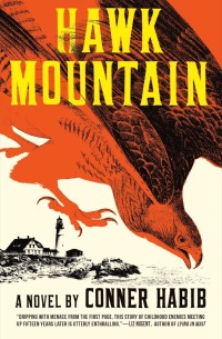 hawk mountain a novel 1st edition conner habib 0393542173, 0393542181, 9780393542172, 9780393542189