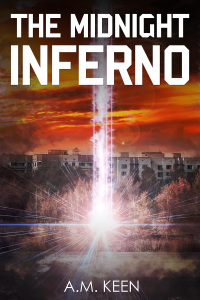 the midnight inferno  a. m. keen 1785384317, 9781785384318