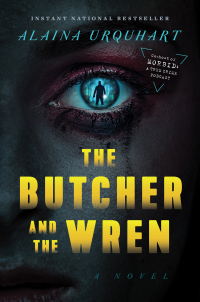 the butcher and the wren 1st edition alaina urquhart 1638930147, 1638930155, 9781638930143, 9781638930150