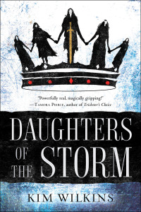 daughters of the storm 1st edition kim wilkins 0399177477, 0399177485, 9780399177477, 9780399177484