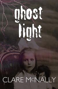 ghost light  clare mcnally 1940941555, 9781940941554
