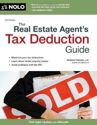 the real estate agents tax deduction guide third edition stephen fishman 1413320015, 978-1413320015