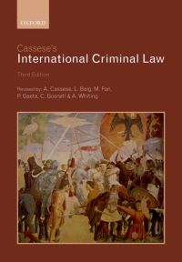 cassese's international criminal law 3rd edition antonio cassese, paola gaeta 0199694923, 9780199694921