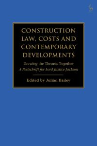 construction law  costs and contemporary developments  drawing the threads together 1st edition julian