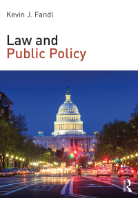 law and public policy 1st edition kevin j. fandl 0815373740, 9780815373742