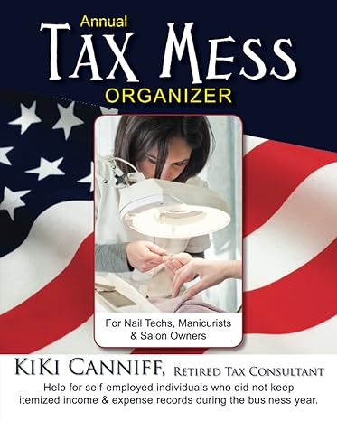 annual tax mess organize 1st edition kiki canniff 0941361713, 978-0941361712