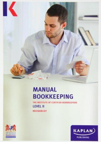 Manual Bookkeeping The Institute Of Certified Bookkeepers Level II Revision Kit