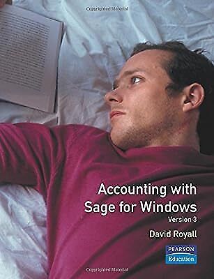 accounting with sage for windows version 3 1st edition david royall 0273623079, 9780273623076