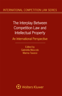 the interplay between competition law and intellectual property an international perspective 1st edition