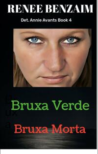 bruxa verde bruxa morta 1st edition renee benzaim 1667435787, 9781667435787
