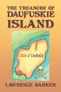 the treasure of daufuskie island  lawrence barker 1665535873, 1665535881, 9781665535878, 9781665535885