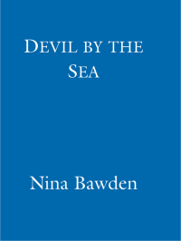 devil by the sea 1st edition nina bawden 1844084299, 0748127461, 9781844084296, 9780748127467
