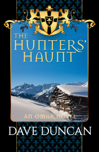 the hunters haunt an omar novel  dave duncan 1497640415, 1497605911, 9781497640412, 9781497605916