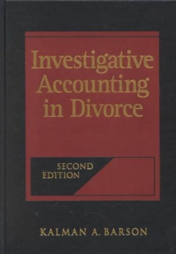 investigative accounting in divorce 2nd edition kalman a. barson 9780471418320, 0471418323