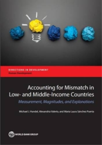accounting for mismatch in low and middle income countries  measurement magnitudes and explanations 1st