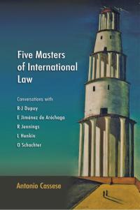 five masters of international law 1st edition antonio cassese 1849461201, 9781849461207