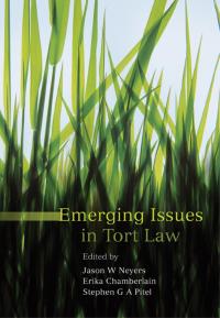 emerging issues in tort law 1st edition jason w. neyers , erika chamberlain , stephen g.a. pitel 1841137073,
