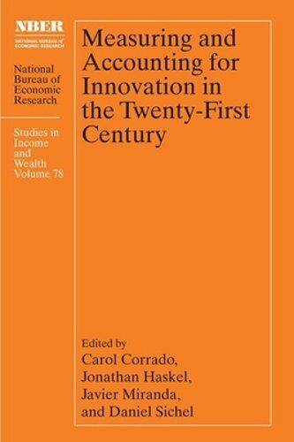 measuring and accounting for innovation in the twenty first century national bureau of economic research