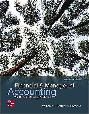 financial and managerial accounting the basic for business decisions 19th edition mark s. bettner, susan