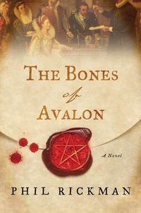 the bones of avalon 1st edition phil rickman 0312672381, 1429983094, 9780312672386, 9781429983099
