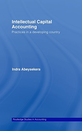 intellectual capital accounting practices in a developing country 1st edition indra abeysekera 9780415437547,