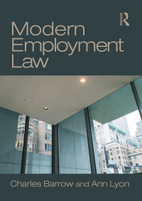 modern employment law 1st edition charles barrow, ann lyon 1138887870, 9781138887879