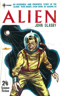 alien 1st edition john glasby, john e. muller 1473210615, 9781473210615