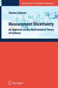 measurement uncertainty an approach via the mathematical theory of evidence 1st edition simona salicone