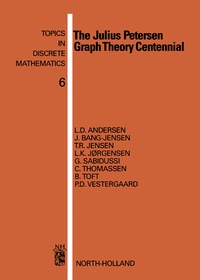 the julius petersen graph theory centennial 1st edition lars dorling andersen , j. bang-jensen, t.r. jensen ,