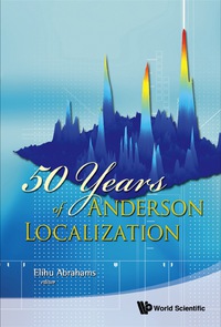 50 years of anderson localization 1st edition abrahams elihu 9814299065, 9789814299060