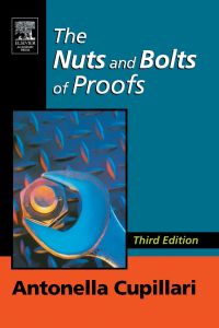 the nuts and bolts of proofs 3rd edition antonella cupillari 0120885093, 9780120885091