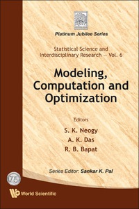 modeling computation and optimization 1st edition s k neogy 9814273503, 9789814273503
