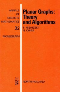 planar graphs theory and algorithms 1st edition t. nishizeki , n. chiba 0444702121, 9780444702128