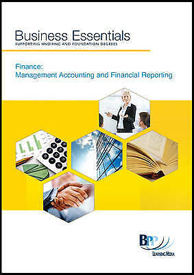 business essentials finance management accounting and financial reporting 1st edition bpp learning media