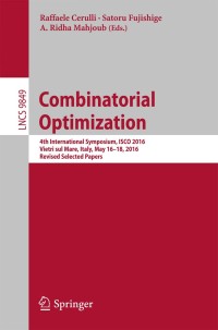 combinatorial optimization 4th international symposium isco 2016 vietri sul mare italy may 16-18 2016 1st