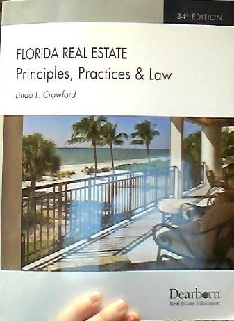 florida real estate  principles  practices and law 34th edition linda l. crawford 1427724377, 9781427724373
