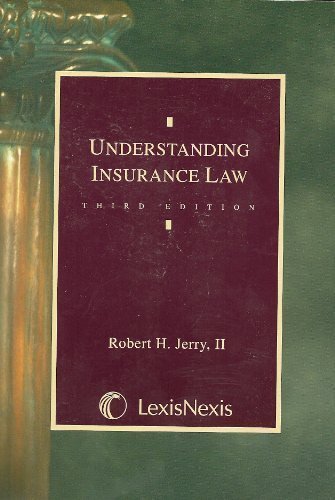 understanding insurance law 3rd edition ii jerry, robert h. 0820555118, 9780820555119