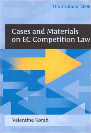 cases and materials on ec competition law 3rd edition valentine korah 1841136441, 9781841136448