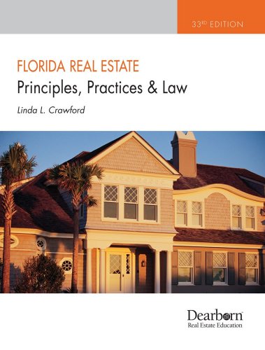 florida real estate principles  practices and law 33rd edition linda crawford 1427789231, 9781427789235
