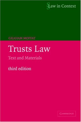 trusts law text and materials 3rd edition graham moffat 0521606020, 9780521606028